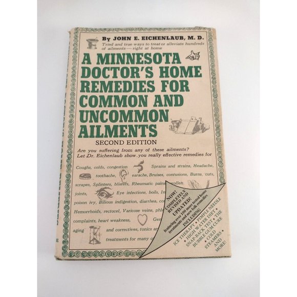 A Minnesota Doctor's Home Remedies for Common & Uncommon Ailments Hardcover 1972 - Picture 1 of 14